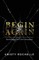 Begin Again