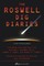 The Roswell Dig Diaries