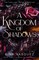 A Kingdom of Shadows