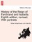 History of the Reign of Ferdinand and Isabella. Eighth edition, revised. With portraits