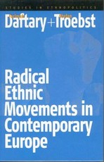 Radical Ethnic Movements in Contemporary Europe Radical Ethnic Movements in Contemporary Europe