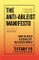 The Anti-Ableist Manifesto