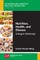 Nutrition, Health, and Disease