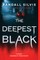 The Deepest Black