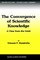 The Convergence of Scientific Knowledge