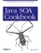 Java Soa Cookbook