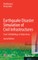 Earthquake Disaster Simulation of Civil Infrastructures