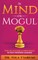 The Mind of the Mogul