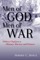 Men of God, Men of War