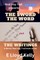 The Sword, The word, and the Writings