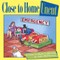 Close to Home Uncut