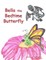 Bella the Bedtime Butterfly
