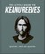 The Little Guide to Keanu Reeves
