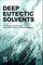 Deep Eutectic Solvents