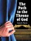 The Path to the Throne of God