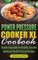 Power Pressure Cooker XL Cookbook