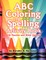 ABC Coloring & Spelling Activity Book
