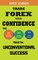 Trade Forex with Confidence