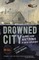 Drowned City