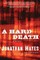 A Hard Death
