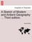A Sketch of Modern and Antient Geography ... Third Edition.
