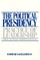 The Political Presidency