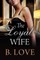 The Loyal Wife