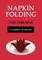 Napkin Folding (Classics of Magic)
