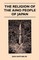 The Religion of the Aino People of Japan