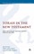 The Torah in the New Testament