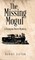 The Missing Mogul