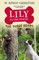 Lily to the Rescue: The Three Bears
