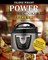 Power Pressure Cooker XL Cookbook