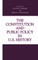 The Constitution and Public Policy in U.S. History