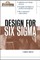 Design for Six SIGMA