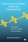 Living and Leading Through Uncertainty