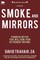 Smoke and Mirrors