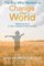 The Boy Who Wanted to Change the World