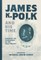 James K. Polk and His Time