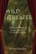 Wild Theater