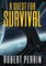 A Quest for Survival