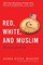Red, White, and Muslim