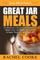 Easy Meal Time's GREAT JAR MEALS