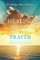 The Healing Power of Prayer