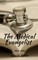 The Medical Evangelist (1909-1910)