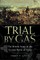 Trial by Gas