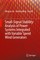 Small-Signal Stability Analysis of Power Systems Integrated with Variable Speed Wind Generators