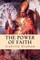 The Power of Faith