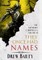 They Once Had Names