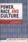 Power, Race, and Culture